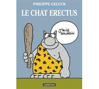 Philippe Geluck – Le Chat Tome 17 : Le Chat Erectus – Cartonné (Casterman)