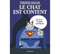 Le Chat – Tome 10 : Le Chat est content – Casterman