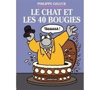 Philippe Geluck – Le Chat, Tome 24 : Le Chat et les 40 bougies – Cartonné – Casterman