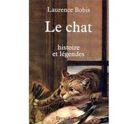 Le Chat - Histoire Et Legendes