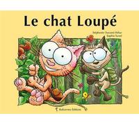 Le Chat Loupe - Collectif - Balivernes - cartonné - Album jeunesse dès 3 ans