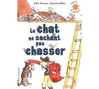 Le chat ne sachant pas chasser - John Yeoman - Gallimard jeunesse - Poche - Album jeunesse dès 3 ans