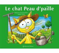 Le Chat Peau D'Paille - Collectif - Balivernes - cartonné - Album jeunesse dès 3 ans
