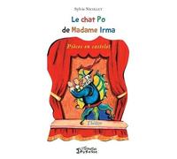 Le Chat Po De Madame Irma - Pièces En Castelet