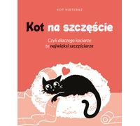 Le chat pour le bonheur. - Kot Nieteraz (Buch auf Polnisch)