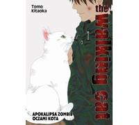 Le chat qui marche. L'apocalypse zombie à travers les yeux d'un chat. Volume 3