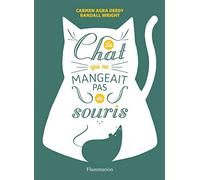 Le chat qui ne mangeait pas de souris