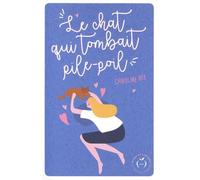 Le Chat Qui Tombait Pile-Poil