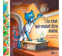 Le Chat Qui Voulait Être Moine