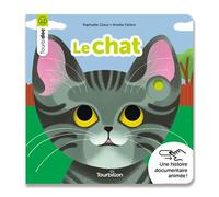Le chat - Raphaële Glaux - Tourbillon - cartonné - Document jeunesse
