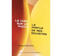 Le chat sur la photo suivi de Le parfum de mes souvenirs