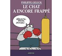 Philippe Geluck – Le Chat, Tome 13 : Le Chat a encore frappé – Cartonné