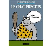 Le Chat. tome 17 : Le chat erectus de Philippe Geluck (2012) Album