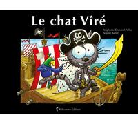 Le Chat Vire - Collectif - Balivernes - cartonné - Album jeunesse dès 3 ans