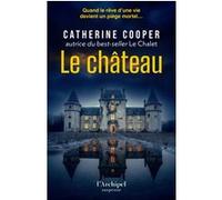 Le Château Catherine Cooper (Auteur), Penny Lewis (Traduction)