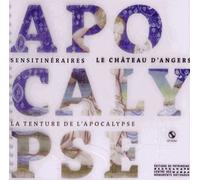 Le Château D'angers - La Tenture De L'apocalypse D'angers (1 Cd Audio)