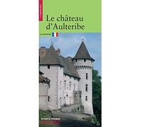 Le Château d'Aulteribe