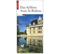Le Château D'azay-Le-Rideau