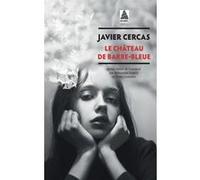 Terra Alta - Tome 3 - Le Château De Barbe-Bleue