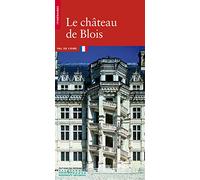 Le Chateau de Blois