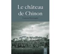Le Château De Chinon