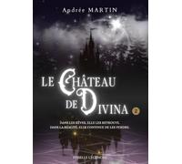 Le château de Divina: Tome 2