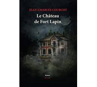 Le Château de Fort Lapin