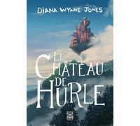 Le Château de Hurle - Diana Wynne Jones - Ynnis Editions - broché - Roman junior