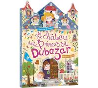 Benjamin Bécue – Le château de la princesse Dubazar – Cherche et trouve – Cartonné