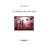 Le château de mon père