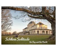 Le château de Solitude de jour et de nuit, Version française (Calendrier mural 2026 DIN A3 portrait), Calendrier CALVENDO mensuel