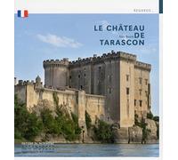 Le Château de Tarascon