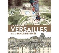 Le château de Versailles dans la bande dessinée