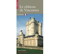 Le Château De Vincennes