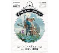 Le Château des étoiles - Gazette n°23 - Planète des brumes
