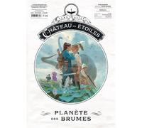 Le Château des étoiles - Gazette n°23 - Planète des brumes - Alex Alice - Rue De Sevres - cartonné - Bande dessinée