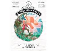 Le Château des étoiles - Gazette n°24 - Le Coeur de Vénus