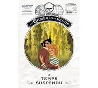 Le Château des étoiles - Gazette n°27 - Les Chimères de Vénus Etienne Jung (Illustration), Alain Ayroles (Auteur), Thierry Leprévost (Coloriste)