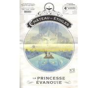 Le château des étoiles - Gazette numéro 11: La princesse évanouie