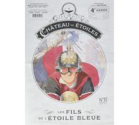Le château des étoiles - Gazette numéro 12: Les fils de l'étoile bleue