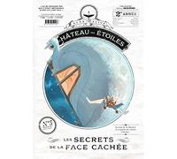 Le château des étoiles - Gazette numéro 5: Les secrets de la face cachée