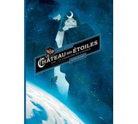 Le Château des étoiles : intégrale T1 + T2 Cycle 1 : 1869 : La conquête de l'espace - Alex Alice - Rue De Sevres - relié - Bande dessinée