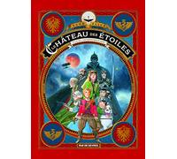 Le Château Des Étoiles Tome 3 - Les Chevaliers De Mars