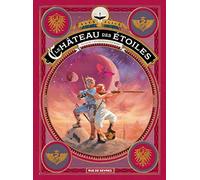 Le château des étoiles Tome 4: Un français sur Mars