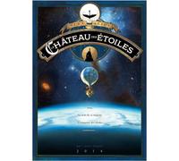 Le château des étoiles Tome 1 (1 ère partie) La conquête de l'espace (grand format) - Alex Alice - Rue De Sevres - cartonné - Bande dessinée jeunesse