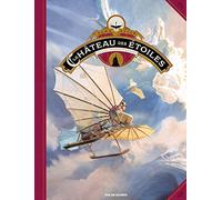 Le château des étoiles Tome 4: Un français sur Mars (grand format)