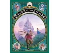 Le château des étoiles Tome 5 Alex Alice (Auteur)