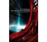 Le château des millions d'années Stéphane Przybylski (Auteur)