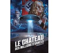 Le Château des millions d'années T03 Le Marteau de Thor - Richard D. Nolane - Soleil - cartonné - Bande dessinée