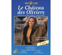 Le Château Des Oliviers - 1ère Partie